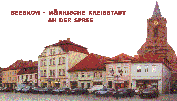 Beeskow - Straße am Markt mit St. Marien